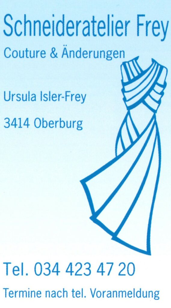 Schneideratelier Frey Oberburg